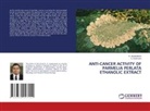 A. Arulmozhi, A. Jayaprakash - ANTI-CANCER ACTIVITY OF PARMELIA PERLATA ETHANOLIC EXTRACT
