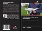 Sagar D. Dhawale - Veicolo terrestre senza equipaggio
