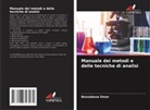 Besseboua Omar - Manuale dei metodi e delle tecniche di analisi