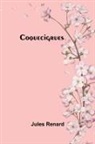 Jules Renard - Coquecigrues