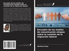 Berhane Sisay - Encuadre de los medios de comunicación etíopes sobre la cuestión de la migración laboral