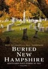 Rick Davidson, Bill Thompson - Buried New Hampshire