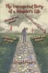 Ronald W Higdon - The Uncensored Story of a Minister's Life