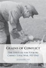 Jennifer Yip - Grains of Conflict