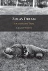 Claire White, Claire (University of Cambridge) White - Zola''s Dream