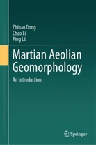 h c Li Chao, h. c. Li Chao, h. c. Chao Li, Zhibao Dong, Chao Li, Ping Lu... - Martian Aeolian Geomorphology