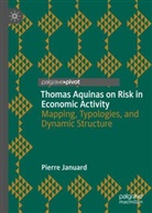 Pierre Januard - Thomas Aquinas on Risk in Economic Activity
