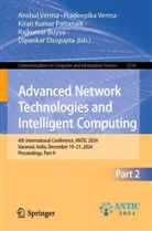 Rajkumar Buyya, Dipankar Dasgupta, Kiran Kumar Pattanaik et al, Kiran Kumar Pattanaik, Anshul Verma, Pradeepika Verma - Advanced Network Technologies and Intelligent Computing