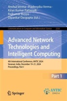 Rajkumar Buyya, Dipankar Dasgupta, Kiran Kumar Pattanaik et al, Kiran Kumar Pattanaik, Anshul Verma, Pradeepika Verma - Advanced Network Technologies and Intelligent Computing
