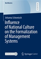 Johanna Schomisch - Influence of National Culture on the Formalization of Management Systems