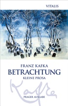 Franz Kafka, Karel Hru¿ka, Karel Hruska, Karel Hruška - Betrachtung (Prager Ausgabe)