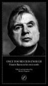 Michael Peppiatt - Only Too Much Is Enough