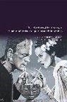 Elizabeth A. Fay, Robert I. Lublin - The Afterlives of Frankenstein