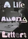 Anežka Minaríková - Clara Istlerová: A Life Among Letters
