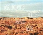 Ed Panar, Panar Ed - Ed Panar: Animals That Saw Me