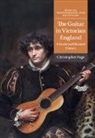 Page Christopher - The Guitar in Victorian England