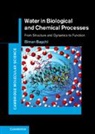 Biman (Indian Institute of Science Bagchi, Bagchi Biman - Water in Biological and Chemical Processes