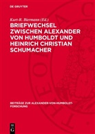 Kurt-R. Biermann - Briefwechsel zwischen Alexander von Humboldt und Heinrich Christian Schumacher