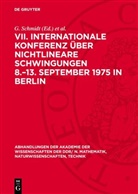 G. Schmidt, H. Weinert - VII. Internationale Konferenz über Nichtlineare Schwingungen 8.-13. September 1975 in Berlin