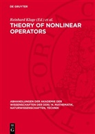 Reinhard Kluge, Wolfdietrich Müller - Theory of Nonlinear Operators