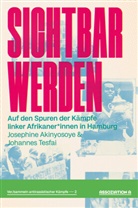 Josephine Akinyosoye, Johannes Tesfai - Sichtbar werden