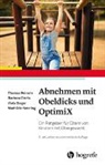 Barbara Dieris, Mathilde Kersting, Thomas Reinehr, Viola Singer, Viola u a Singer - Abnehmen mit Obeldicks und OptimiX