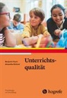 Alexandra Dehmel, Benjamin Fauth - Unterrichtsqualität