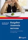 Jennifer Svaldi, Dustin Werle - Ratgeber Anorexia nervosa