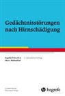 H J Markowitsch, H. J. Markowitsch, Angelika Thöne-Otto - Gedächtnisstörungen nach Hirnschädigung