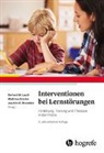 Joachim C. Brunstein, Joachim C Brunstein, Matthias Grünke, Gerhard W. Lauth - Interventionen bei Lernstörungen