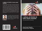 Vinod Kumar Mugada, Srinivasa Rao Yarguntla - L'effetto di COVID-19 sulla salute mentale