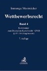 Torsten Körber, Heike Schweitzer, Daniel Zimmer - Wettbewerbsrecht  Band 4: Vergaberecht. Kommentar zum Europäischen und Deutschen Kartellrecht