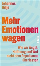 Johannes Hillje - Mehr Emotionen wagen