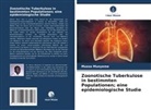 Musso Munyeme - Zoonotische Tuberkulose in bestimmten Populationen; eine epidemiologische Studie
