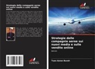 Tuan Azran Burah - Strategie delle compagnie aeree sui nuovi media e sulle vendite online