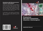 Abdelhafid Mimouni - Rivelazione dell'interconnessione: istamine e bioinorganici