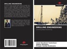 Prosper Samba Koukouare, Lionel Boudouin Tamtchoun, Abdoul Wahabou - DRILLING ENGINEERING