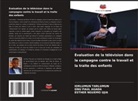 Esther Nguemo Ujia, ONU PAUL AGADA, Iorlumun Tarlumun - Évaluation de la télévision dans la campagne contre le travail et la traite des enfants