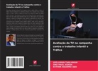 Esther Nguemo Ujia, Onu Paul Agada, Iorlumun Tarlumun - Avaliação da TV na campanha contra o trabalho infantil e Tráfico