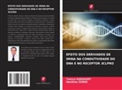 Tuncay Karakurt, Neslihan Özbek - EFEITO DOS DERIVADOS DE IMINA NA CONDUTIVIDADE DO DNA E NO RECEPTOR 3CLPRO