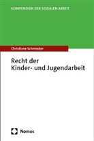 Christiane Schmieder - Recht der Kinder- und Jugendarbeit