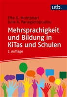 Elke Montanari, Julie A. Panagiotopoulou - Mehrsprachigkeit und Bildung in Kitas und Schulen