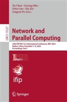 Xu Chen, Deke Guo, Deke Guo et al, Geyong Min, Lingjun Pu, Xia Xie - Network and Parallel Computing