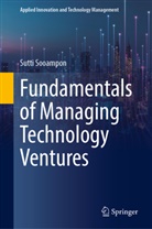 Sutti Sooampon - Fundamentals of Managing Technology Ventures