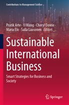 Pratik Arte, Cheryl Dowie, Cheryl Dowie et al, Maria Elo, Salla Laasonen, Yi Wang - Sustainable International Business