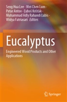 Petar Antov, Petar Antov et al, Wei Chen Lum, Widya Fatriasari, ¿Ubo¿ Kri¿¿ák, L'ubos Kristák... - Eucalyptus