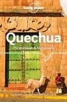 Serafin M Coronel-Molina, Lonely Planet - Quechua phrasebook & dictionary : includes pull out fast-phrases card