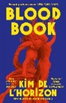 Kim de Horizon le, Kim de l’Horizon, Kim de L'Horizon, Jamie Lee Searle - Blood Book
