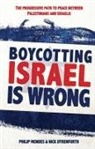 Nick Dyrenfurth, Philip Mendes - Boycotting Israel is Wrong