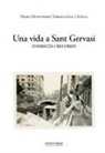 Maria Montserrat Serrallonga I Sivilla - Una vida a Sant Gervasi